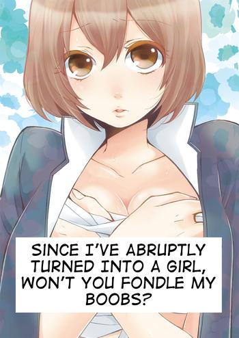 totsuon totsuzen onnanonko ni natta no de ore no oppai monde mimasen ka totsuon since i x27 ve abruptly turned into a girl won x27 t you fondle my boobs ch 1 4 cover