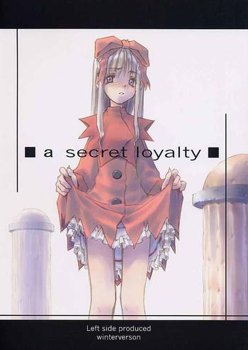 a secret loyalty cover